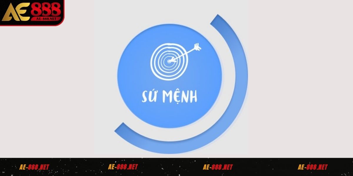 Sứ mệnh của AE888